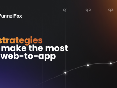 5 Strategies to make the most of web-to-app