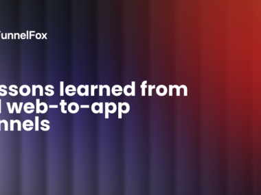 311 Web-to-App Funnels Analysis: Key Insights from the Experts & Trends for 2024