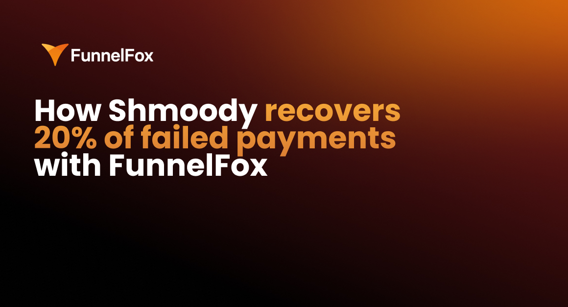 how Shmoody recovers 20% of failed payments