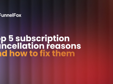 subscription cancellation reasons