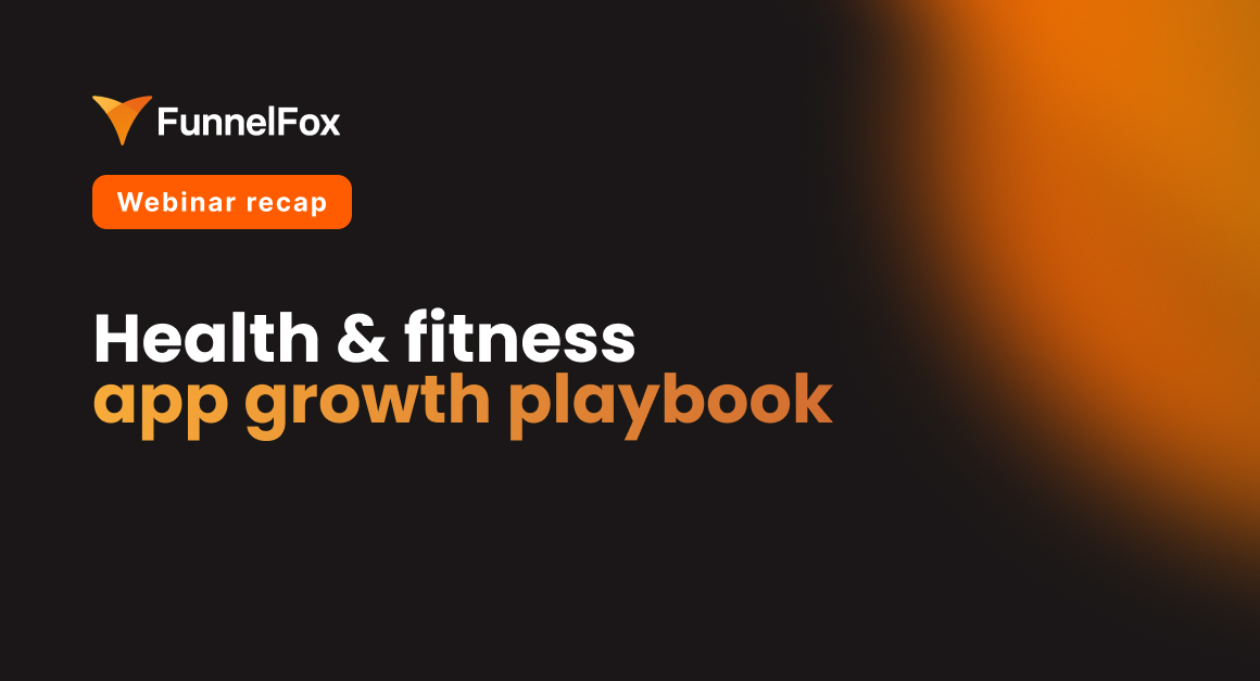 health & fitness apps growth playbook