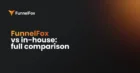 FunnelFox vs. in-house: costs, time, payment infrastructure сomparison