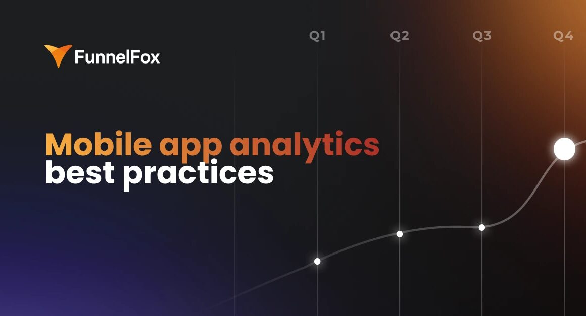 Mobile app analytics best practices for subscription apps