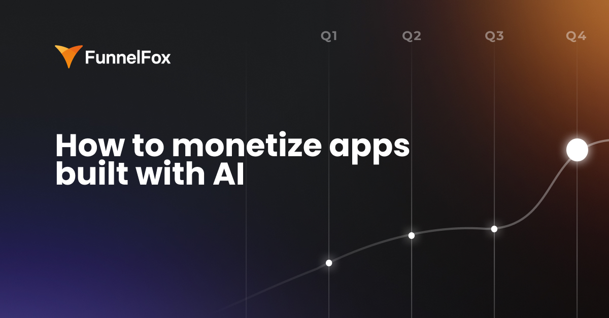 How to monetize AI apps