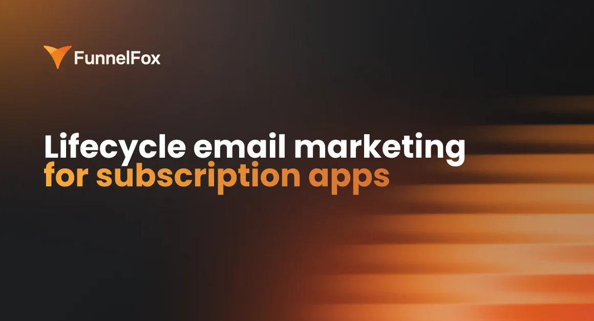 lifecycle email marketing for subscription apps guide