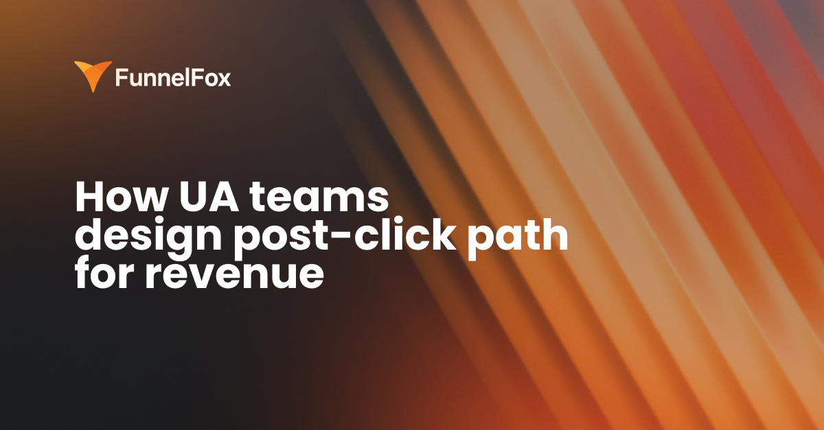 How to design post-click path for revenue