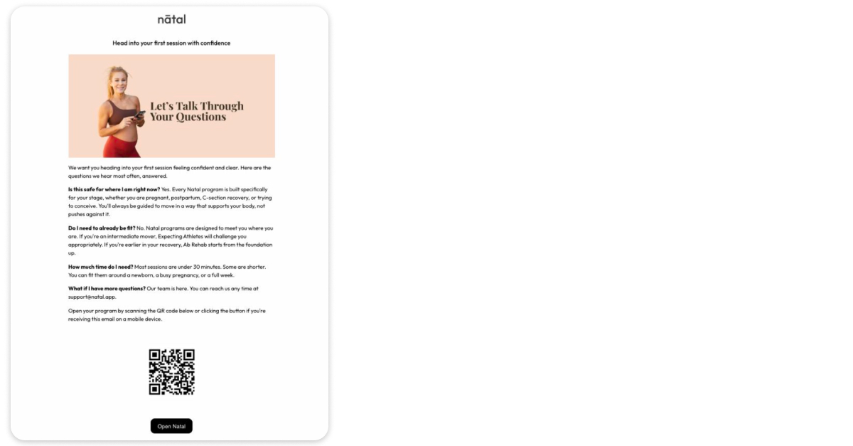 Natal follow-up activation email answering four common questions — is it safe, do I need to be fit, how long — with an "Open Natal" CTA