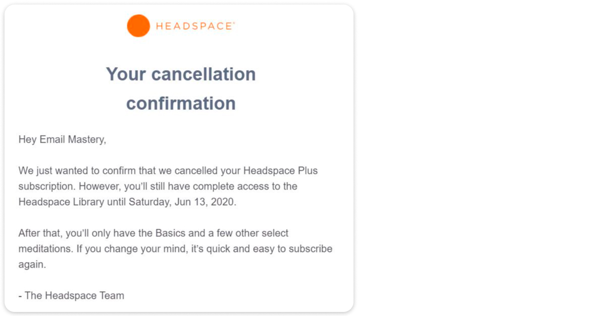 Headspace cancellation-confirmation email stating remaining access, with no retention CTA